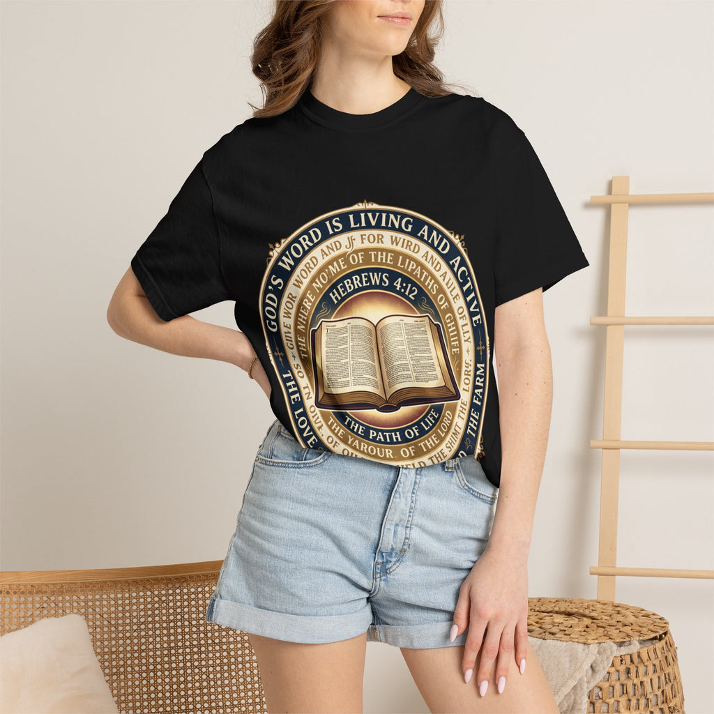 Bible Verse T-Shirt — "God's Word Is Living and Active" Christian Tee