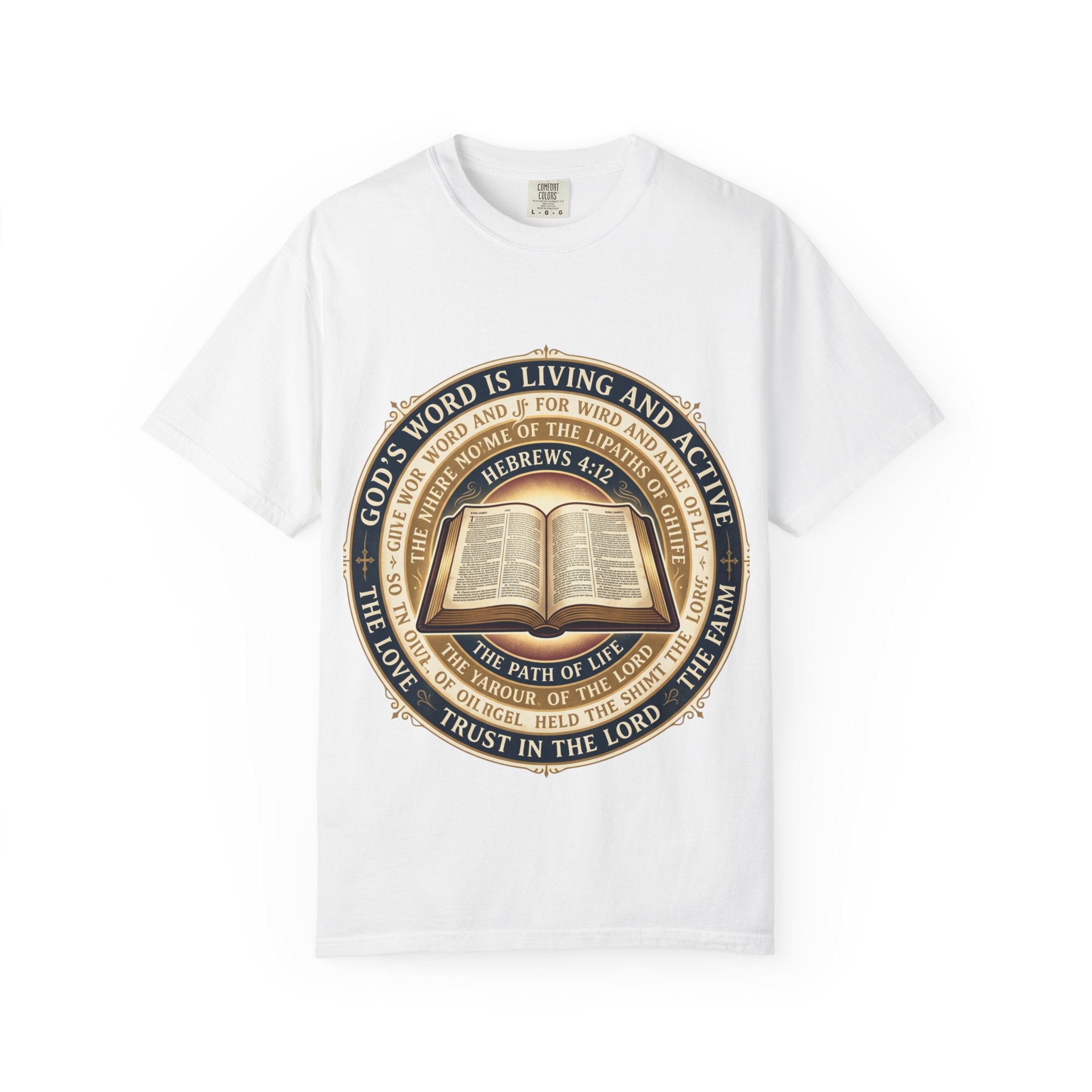 Bible Verse T-Shirt — "God's Word Is Living and Active" Christian Tee