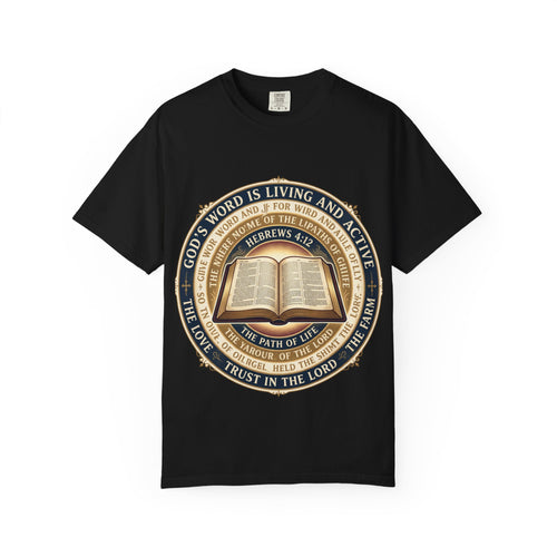 Bible Verse T-Shirt — "God's Word Is Living and Active" Christian Tee